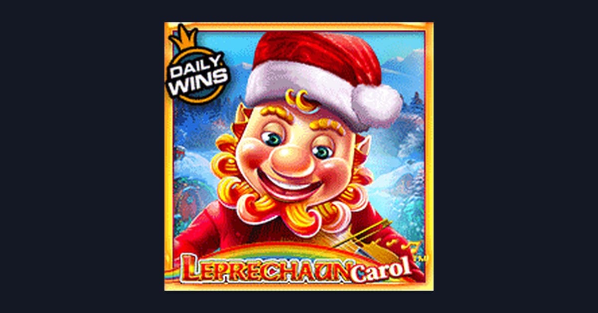Raih Bonus New Member dengan Sensasi Slot Leprechaun Carol dari Pragmatic Play