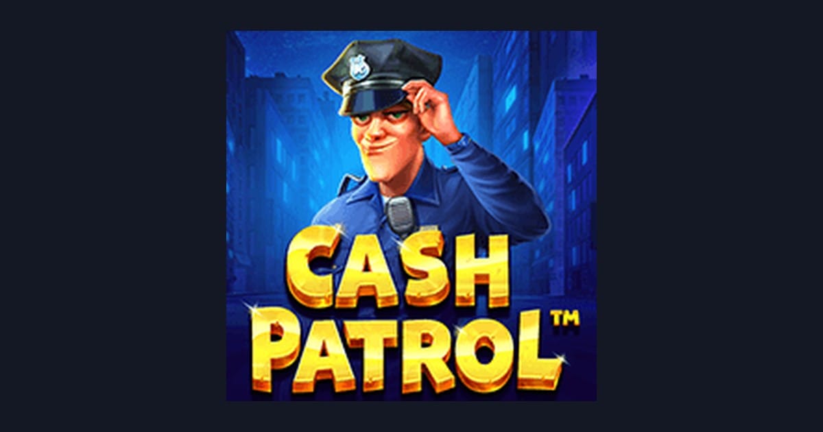 Menangkan Freespin & Scatter Hoki di Slot Cash Patrol dari Pragmatic Play