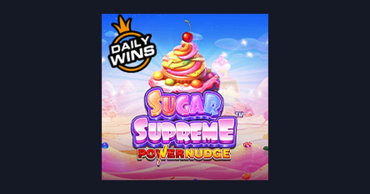 Raih Kemenangan Maksimal dengan Sugar Supreme Powernudge, Link Slot Gacor Terpercaya