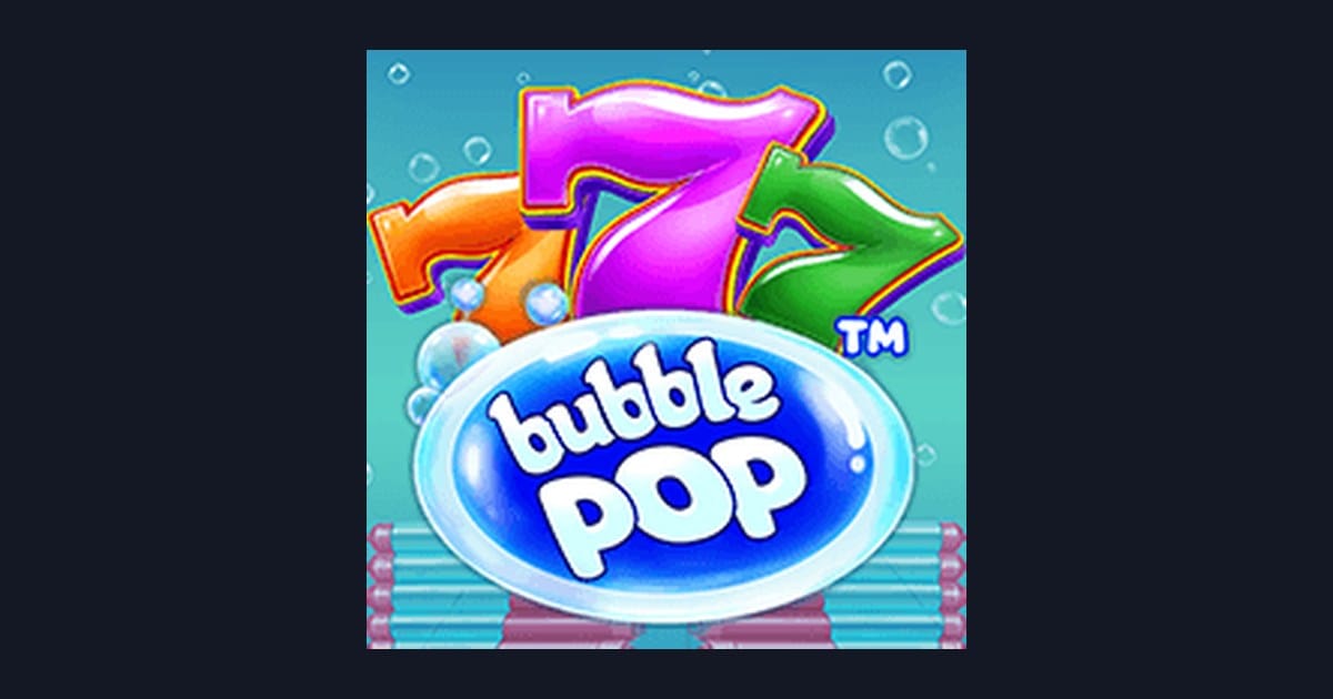 Bubble Pop, Slot Anti Boncos dengan Sensasi Seru dan Mudah Menang