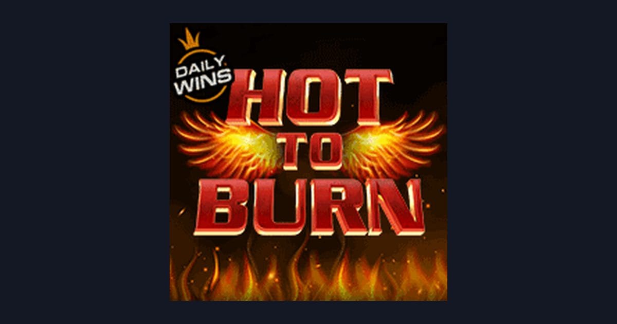 Raih Jackpot Progresif Terbesar di Slot Hot To Burn dari Pragmatic Play